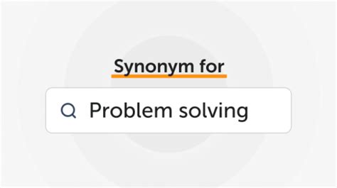 Synonyms For Problem Solving Writology