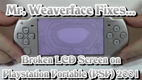 The Diy How To Fix Broken Playstation Portable Psp Lcd Screen 2001