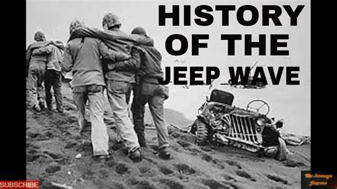 History Of The Jeep Wave
