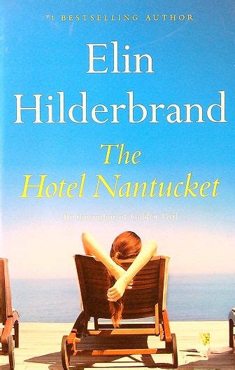 Hilderbrand Elin - The Hotel Nantucket - 2023 | Gnu Books Store