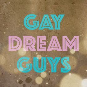 Gay Dream Guys Gay Dream Guys Profile Pinterest