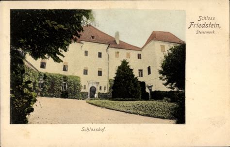 Ansichtskarte Postkarte Friedstein Steiermark Schloss Akpool De