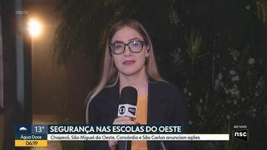 Bom Dia Santa Catarina Escolas Do Oeste De Sc Contratam Vigilantes