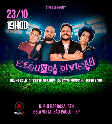 Domingo Dia De Segunda Divis O Standup Comedy No Bixiga Comedy