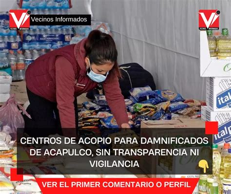 Centros De Acopio Para Damnificados De Acapulco Sin Transparencia Ni