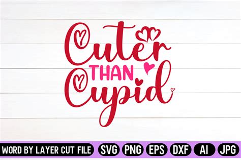 Cuter Than Cupid Svg Graphic By Svg Artfibers Creative Fabrica