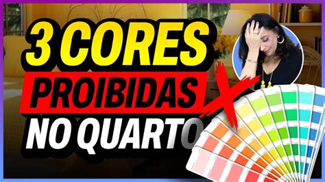 Cores Proibidas - 3 cores proibidas no quarto | Feng Shui - YouTube