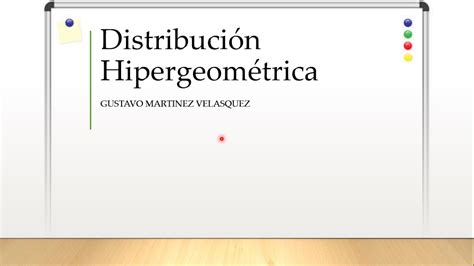 Distribución Hipergeométrica Youtube