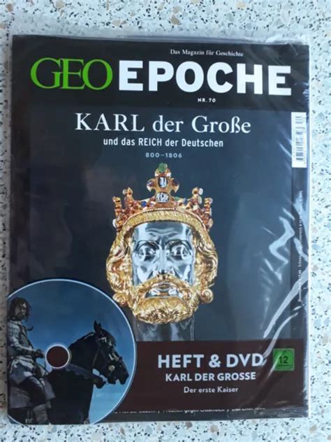 GEO EPOCHE NR 70 Karl der Große mit DVD neu in OVP EUR 13 00