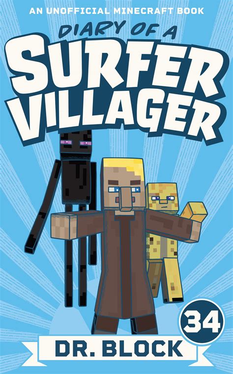Diary Of A Surfer Villager Book 1 An Unofficial M 1