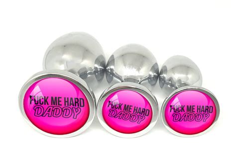 FUCK Me HARD DADDY Butt Plug In Sizes Ddlg Cglg Babydoll Etsy