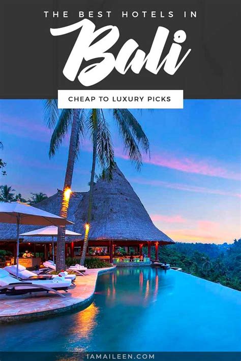 Best Hotels in Bali, Indonesia: Budget to Luxury Options