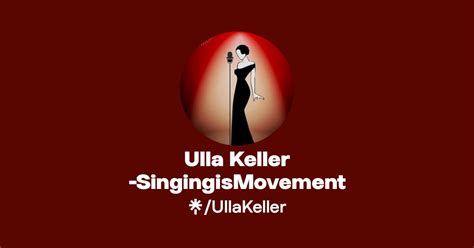 Ulla Keller Singingismovement Instagram Facebook Linktree