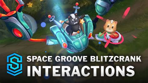 Space Groove Blitzcrank Special Interactions Youtube