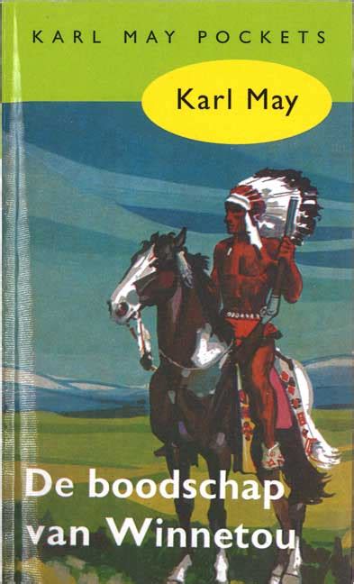 Karl May Verlag De boodschap van Winnetou Taschenbuch niederländisch