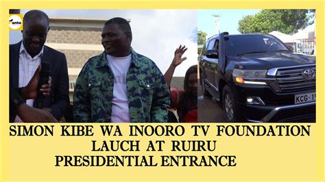 SIMON KIBE INOORO FOUNDATION LAUCH AT NIBS YouTube