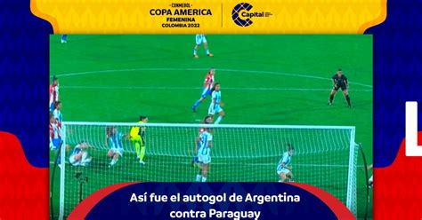 Autogol De Argentina Le Da El 1 0 A Paraguay En La Copa América