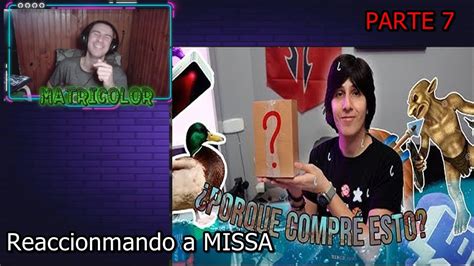 Reaccionando a missa en Olvidé que había COMPRADO ESTAS COSAS 7 YouTube