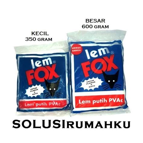 Jual Lem Putih Lem Fox Kecil Gram Lem Pvac Lem Kertas Lem Kayu