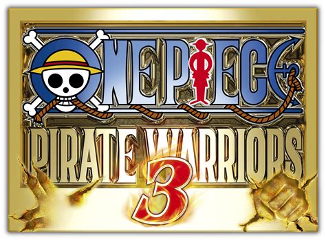 [Review] One Piece Pirate Warriors 3 - ¡Luffy y sus amigos están de