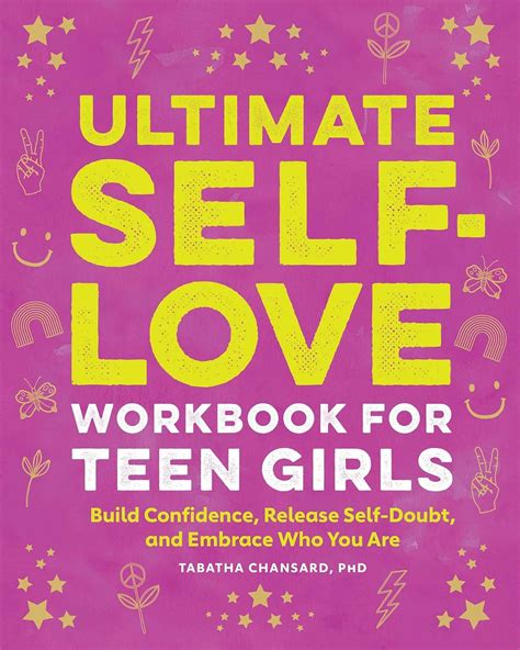 Ultimate Self Love Workbook For Teen Girls Build