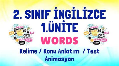 2 Sınıf İngilizce 1 Ünite Kelimeleri Konu Anlatımı Words YouTube