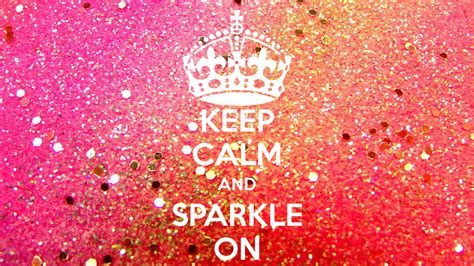 Keep Calm and Sparkle Wallpaper - WallpaperSafari