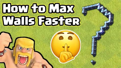 How To Max Walls Faster Easy Way To Max Walls Clash Of Clans Youtube