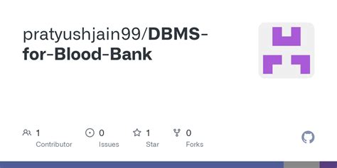 Github Pratyushjain Dbms For Blood Bank