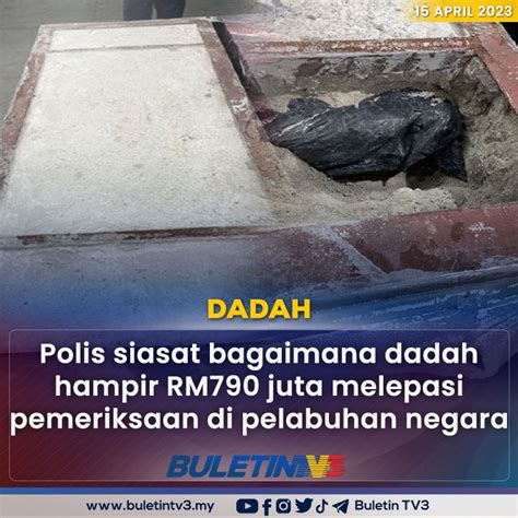 Buletin Tv On Twitter Dadah Polis Sedang Mengenal Pasti Bagaimana