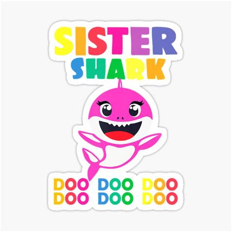 Sister Of The Bashark Sister Shark Sticker For Sale By Neverlosesf Redbubble