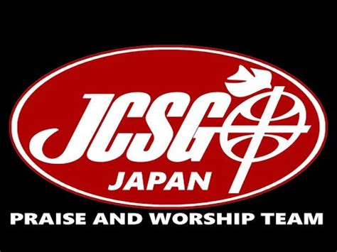 Jcsgo Ichihara Japan Praise And Worship Youtube