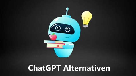 11 Besten ChatGPT Alternativen 2024 Chat GPT Alternative Auch Kostenlose