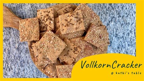 Kn Ckebrot Knusprige Vollkorn Cracker Vegan Knabbergeb Ck Kathi