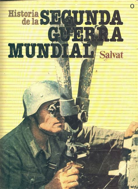 Total 37 Imagen Historia De La Segunda Guerra Mundial Pdf Abzlocal Mx