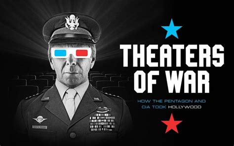 Theaters of War: How the Pentagon and CIA Took Hollywood