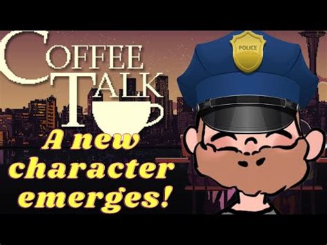 Officer Jorji At Your Service Coffee Talk Pt 3 YouTube