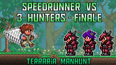 Speedrunner Vs Hunters Finale Terraria Manhunt Youtube