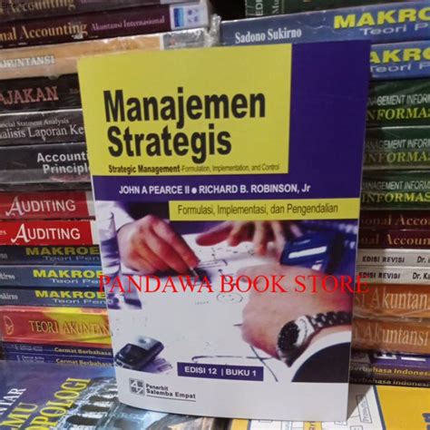 Jual Manajemen Strategis Edisi Buku By John A Pearce Shopee