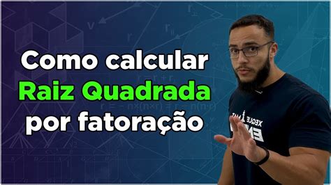 Como calcular raiz quadrada por fatoração Dicas para o Enem YouTube