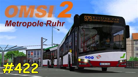 OMSI 2 Teil 422 Linie 979 OB Sterkrade Bottrop ZOB Metropole Ruhr