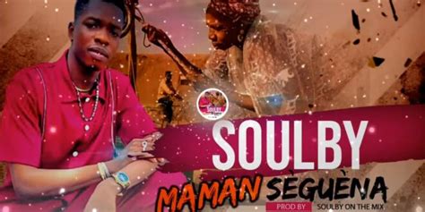 Soulby Pr Sente Maman S Gu Na Son Nouvel Hommage Aux Mamans