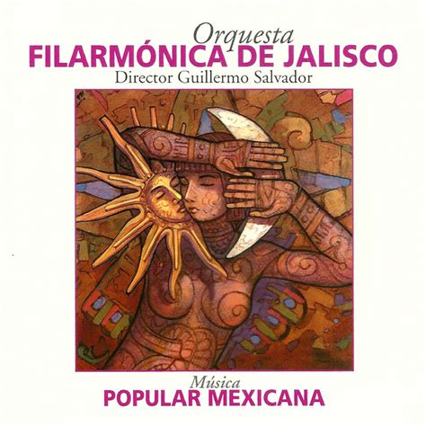 M Sica Popular Mexicana Album De Orquesta Filarm Nica De Jalisco