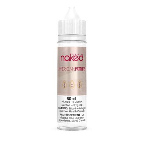 American Patriot Naked E Liquid Ml Freebase Vapeloft