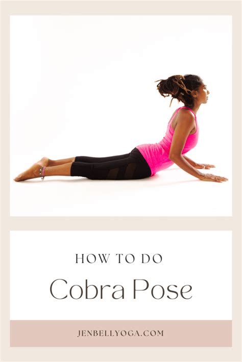 How To Do Cobra Pose Bhujangasana Ultimate Guide Anatomy Break Down