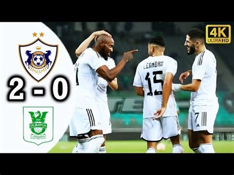 Qarabag Vs Olimpiya Geni Cmal B T N Qollar Uefa Avropa