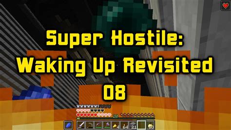 Super Hostile Waking Up Revisited Episode 08 Big Richard Plays YouTube