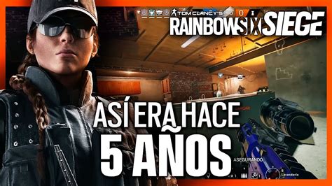 AsÍ Era Ash Hace 5 AÑos En Rainbow Six Siege Caramelo Rainbow Six Siege Gameplay Español Youtube