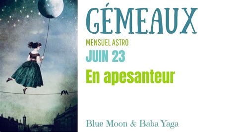 Astro Mensuel G Meaux Juin Youtube