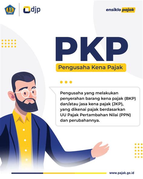 Pajakkitauntukkita On Twitter Apa Itu Pengusaha Kena Pajak